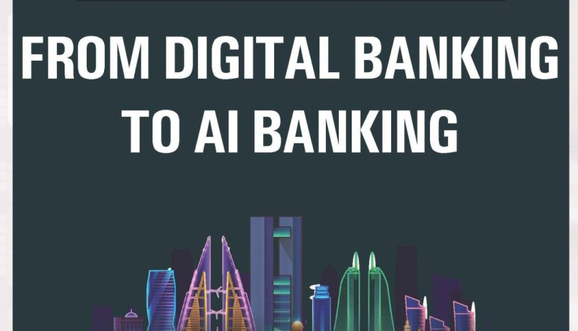 From Digital Bank to AI Bank-Bahrain-june 2025_Page_1
